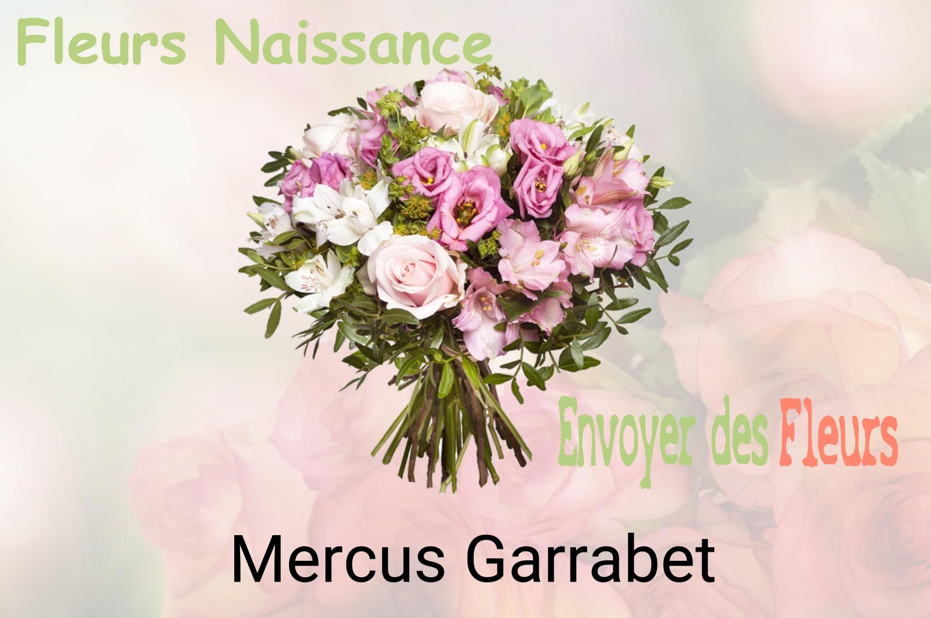 Bouquet de fleurs de naissance livré à Mercus-Garrabet